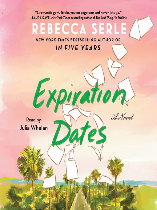 Title details for Expiration Dates by Rebecca Serle - Wait list
